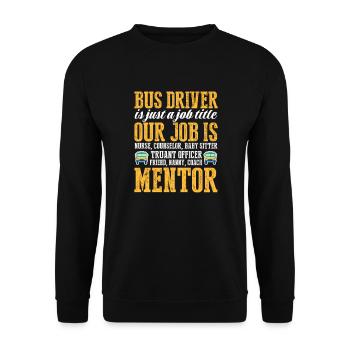 Bus Driver Bus Driver Bus Schuhlbus Gift - Unisex Sweatshirt - black - Front - Alina (178cm) & Michal (187cm)