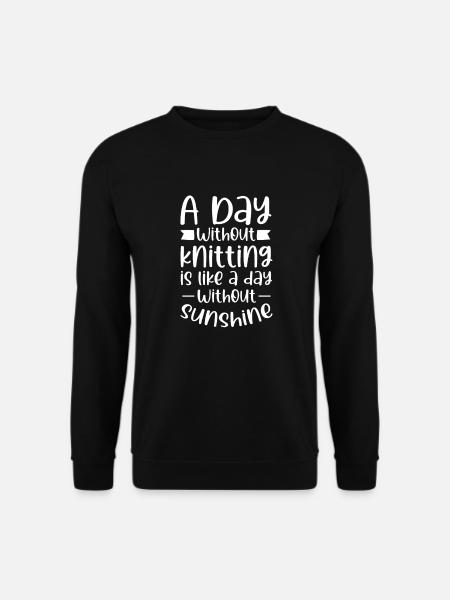 Crochet Knitting Sewing Seamstress Gift - Unisex Sweatshirt - black