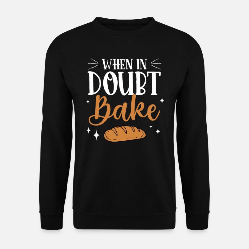 Bäcker Bäckerein Backwaren Backen Geschenk - Unisex Pullover - Schwarz