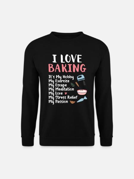 Bäcker Bäckerein Backwaren Backen Geschenk - Unisex Pullover - Schwarz
