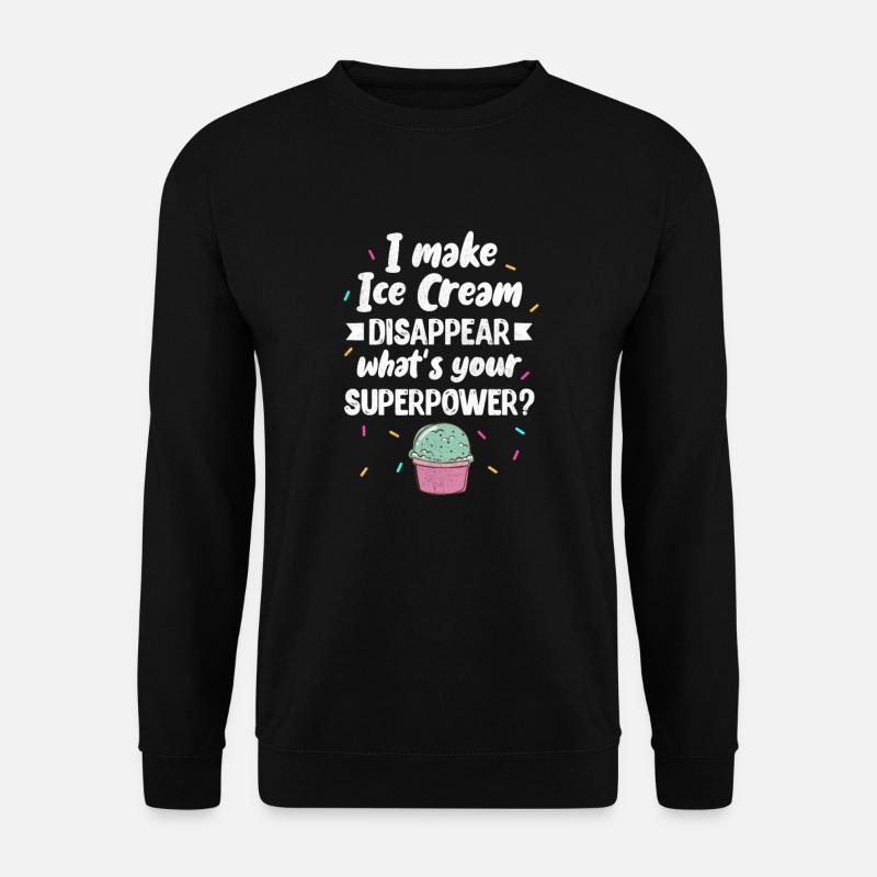 Ice cream - Unisex Sweatshirt - black