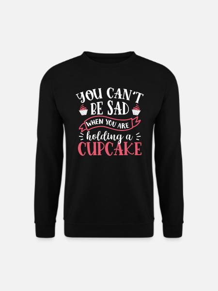 Cupcake Muffin Baking Gift - Unisex Sweatshirt - black