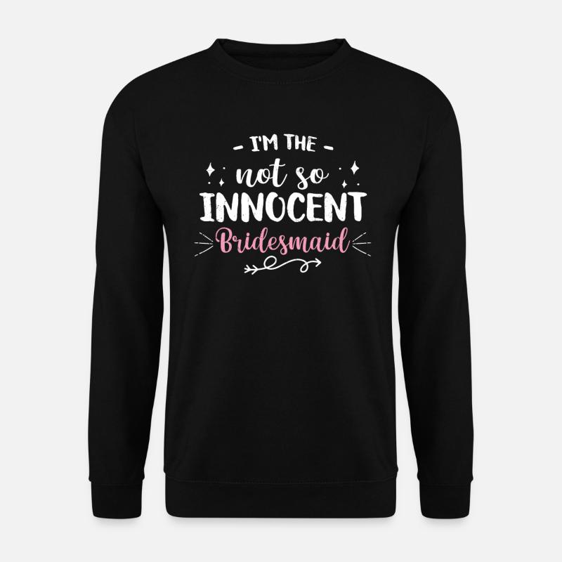 Junggesellin - Unisex Pullover - Schwarz