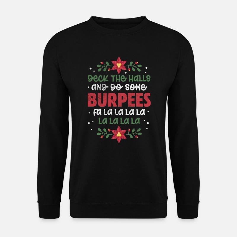 Burpees - Unisex Sweatshirt - black