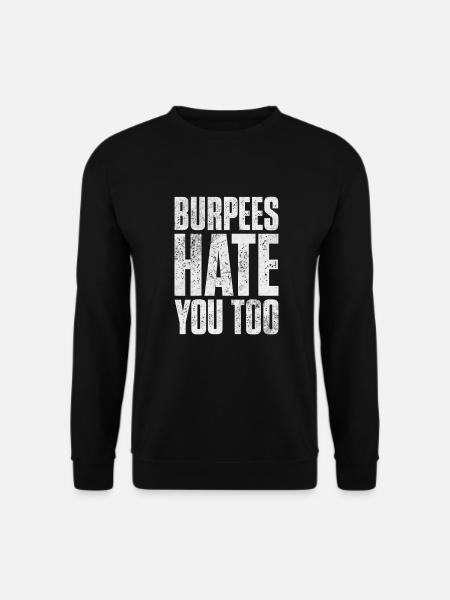 Burpees - Unisex Sweatshirt - black