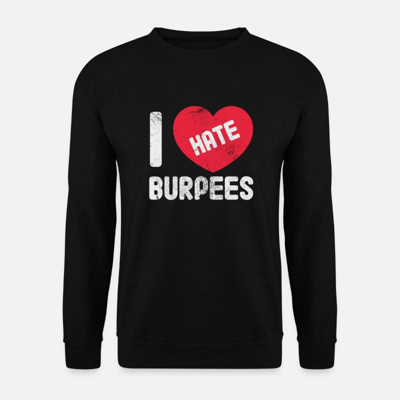 Burpees - Unisex Pullover - Schwarz
