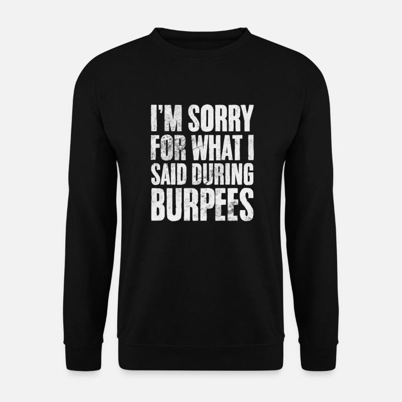 Burpees - Unisex Sweatshirt - black