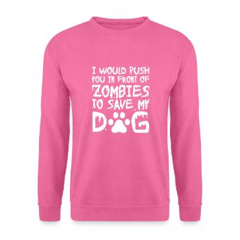Zombie Zombie-Jäger Zombieapokalypse Geschenk - Unisex Pullover - Pink - Vorne