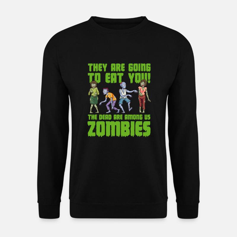 Zombie Zombie-Jäger Zombieapokalypse Geschenk - Unisex Pullover - Schwarz