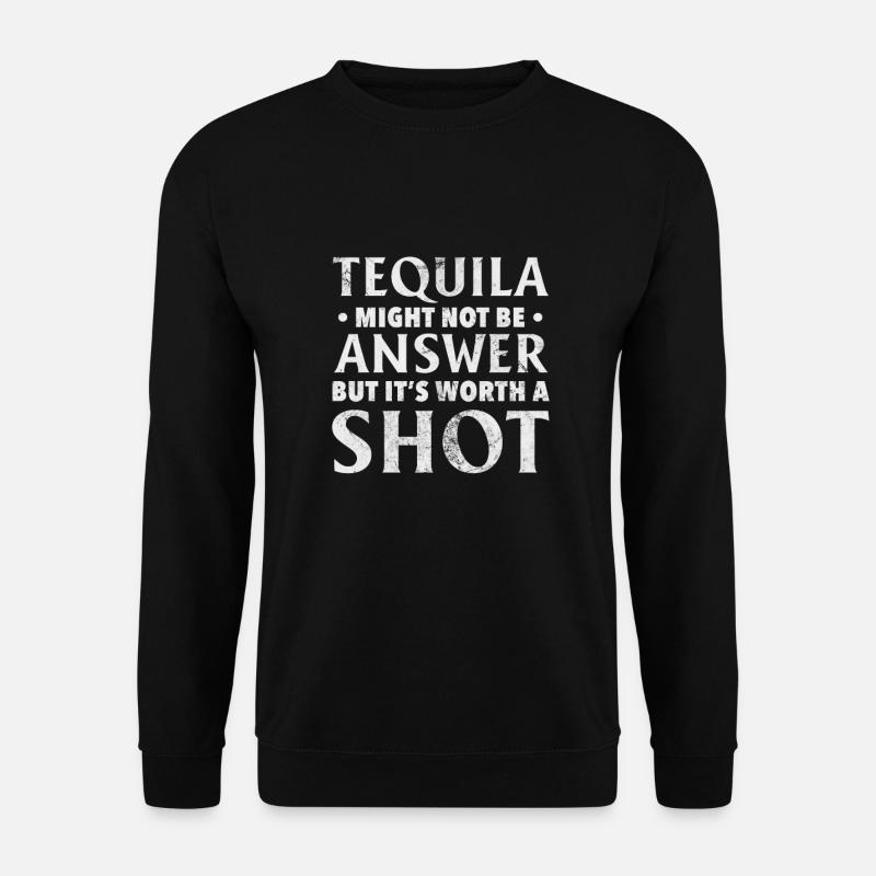 Tequila - Unisex Sweatshirt - black