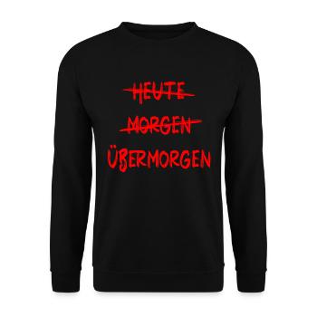 Heute Morgen Übermorgen - To Do Liste Aufschieben - Unisex Pullover - Schwarz - Vorne - Alina (178cm) & Michal (187cm)