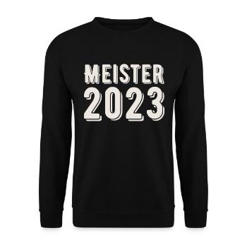 Meister 2023 Meisterprüfung Meisterbrief - Unisex Pullover - Schwarz - Vorne - Alina (178cm) & Michal (187cm)