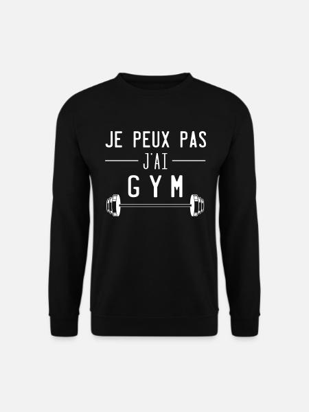 Je peux pas j'ai gym - Sweat-shirt Unisexe - noir
