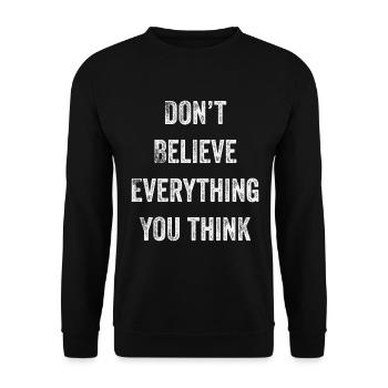 Ne croyez pas tout ce que vous pensez - Sweat-shirt Unisexe - noir - Devant - Alina (178cm) & Michal (187cm)