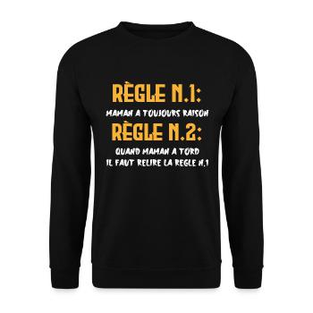 Règle n°1 : Maman a toujours raison !!! - Sweat-shirt Unisexe - noir - Devant - Alina (178cm) & Michal (187cm)