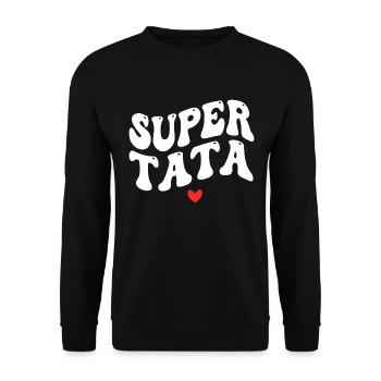 Super Tata, Tante Cadeau, Meilleure Tata - Sweat-shirt Unisexe - noir - Devant - Alina (178cm) & Michal (187cm)