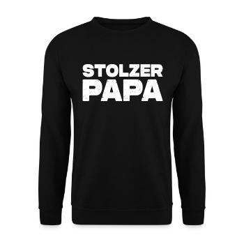 Stolzer Papa - Unisex Pullover - Schwarz - Vorne - Alina (178cm) & Michal (187cm)