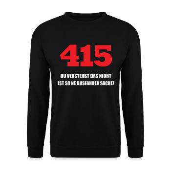 415 Busfahrergruß T-Shirt - Witziges Fahrergruß - Unisex Pullover - Schwarz - Vorne - Alina (178cm) & Michal (187cm)
