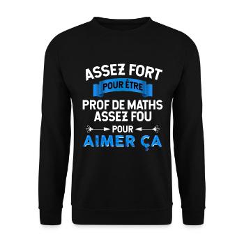 Prof de Maths - Sweat-shirt Unisexe - noir - Devant - Alina (178cm) & Michal (187cm)