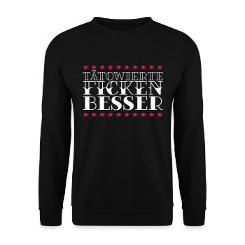 TÄTOWIERTE FICKEN BESSER - Unisex Pullover - Schwarz - Vorne - Alina (178cm) & Michal (187cm)