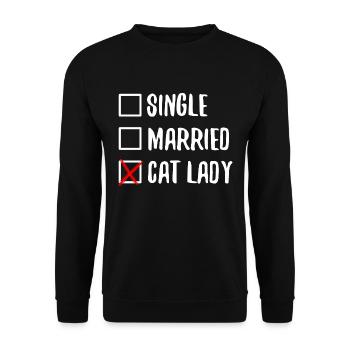 Single Married Cat Lady Geschenkidee Katzenmama - Unisex Pullover - Schwarz - Vorne - Alina (178cm) & Michal (187cm)