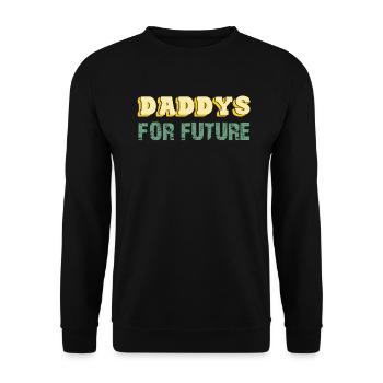 Daddy's for Future - Unisex Sweatshirt - black - Front - Alina (178cm) & Michal (187cm)