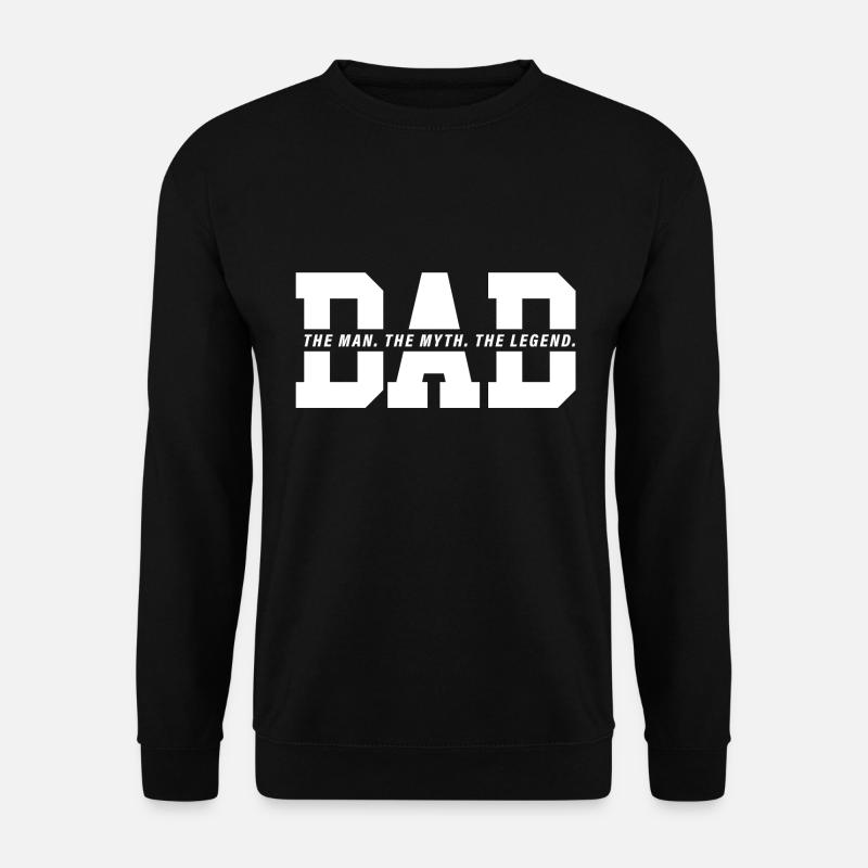 DAD, The Myth - Unisex Pullover - Schwarz
