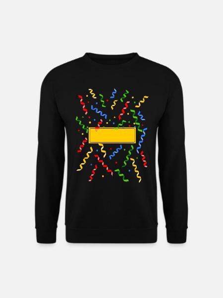 Konfetti Luftschlangen Karneval Kostüm Ortsschild - Unisex Pullover - Schwarz