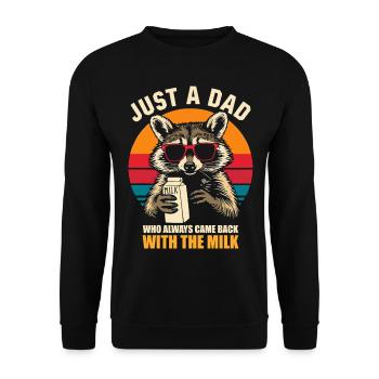 Nur ein Vater, der immer mit der Milch zurückkam, Papa - Unisex Pullover - Schwarz - Vorne - Alina (178cm) & Michal (187cm)