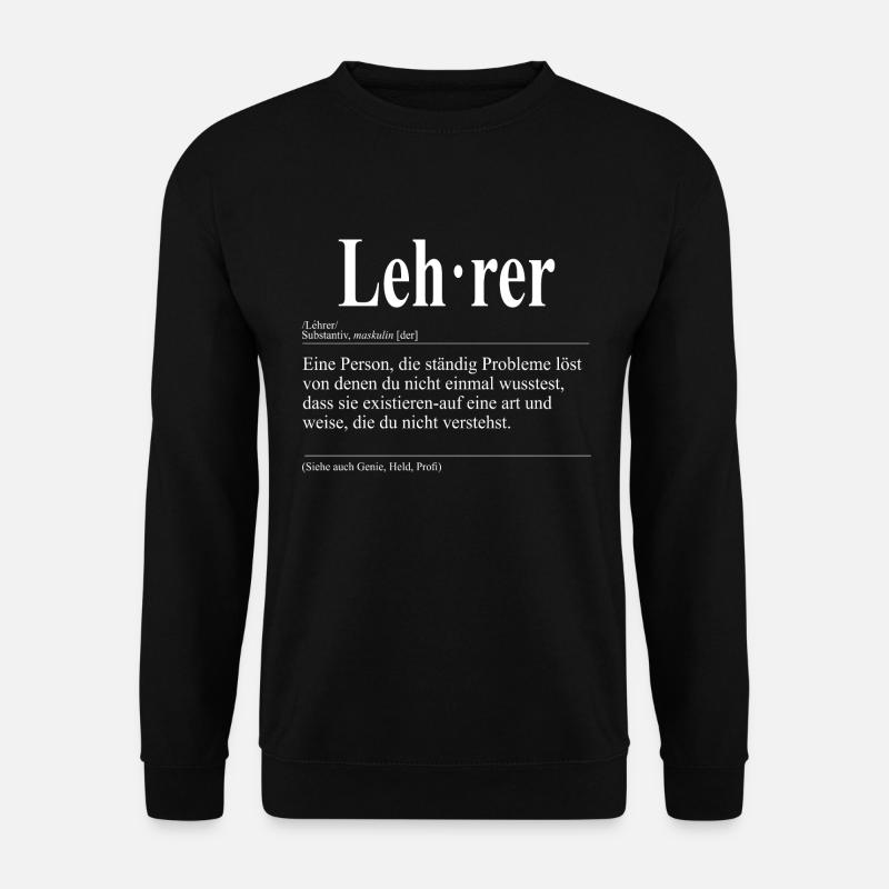 Lehrer Lustige Berufs Definition - Unisex Pullover - Schwarz