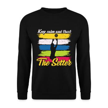 Stay calm and trust the setter volleyball - Unisex Sweatshirt - black - Front - Alina (178cm) & Michal (187cm)