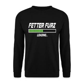 Fetter Furz Loading... - Unisex Pullover - Schwarz - Vorne - Alina (178cm) & Michal (187cm)