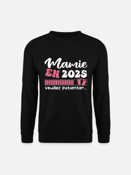 Mamie en 2025 | Cadeau future mamie 2025 Cadeau - Sweat-shirt Unisexe - noir