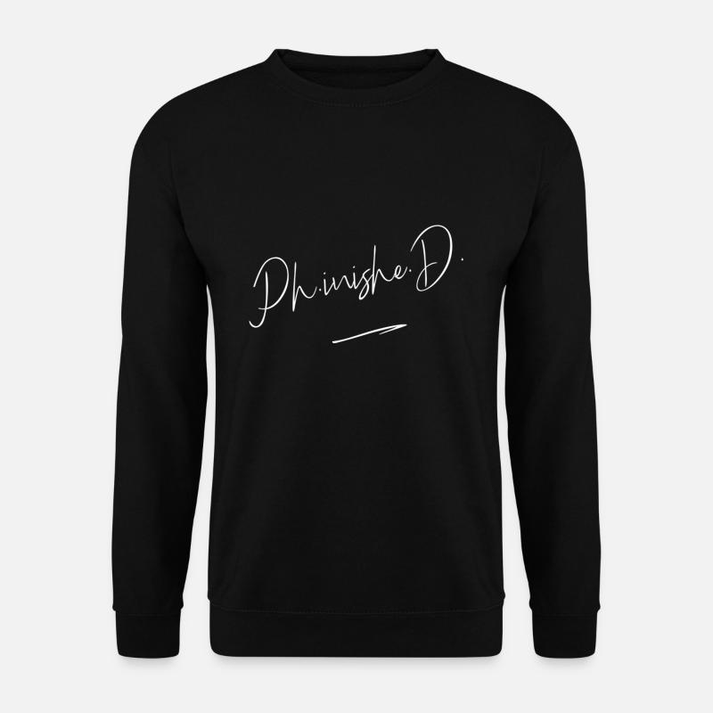 PhD Doktor - Unisex Pullover - Schwarz
