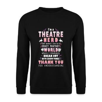 Theater nerd - Unisex Sweatshirt - black - Front - Alina (178cm) & Michal (187cm)