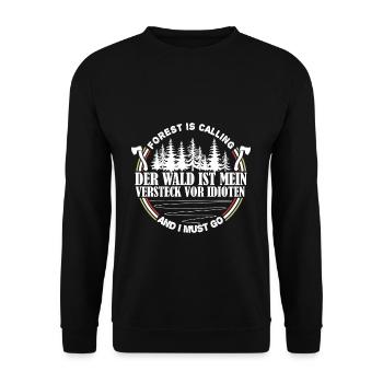 Der Wald Ist Mein Versteck Vor idioten - Unisex Pullover - Schwarz - Vorne - Alina (178cm) & Michal (187cm)