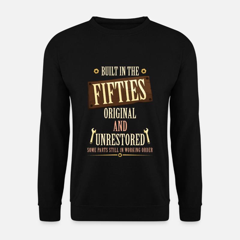 Built In The 50s - Unisex Sweatshirt - black