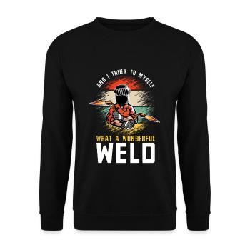 Welder What A Wonderful Weld Funny Welding - Unisex Sweatshirt - black - Front - Alina (178cm) & Michal (187cm)