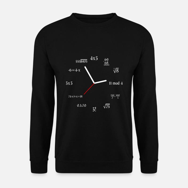 Mathématiques Horloge Math Meme Drôle Math Horloge - Sweat-shirt Unisexe - noir