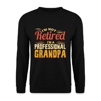 Professional Grandpa Retired Grandparents - Unisex Sweatshirt - black - Front - Alina (178cm) & Michal (187cm)