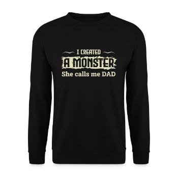 I Created Monster Daughter Daddy Happy Fathers Day - Unisex Pullover - Schwarz - Vorne - Alina (178cm) & Michal (187cm)