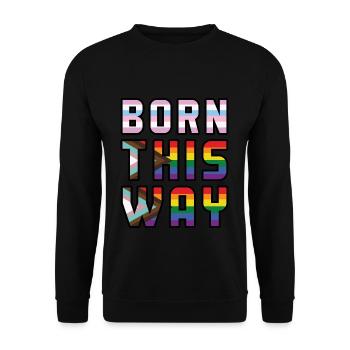 Rainbow Born Way Gay Pride LGBT Pride Month - Unisex Pullover - Schwarz - Vorne - Alina (178cm) & Michal (187cm)