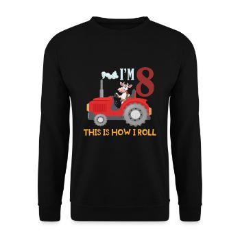 Birth Born Age 8 Year Old Farmer Farm Cow Tractor - Unisex Sweatshirt - black - Front - Alina (178cm) & Michal (187cm)
