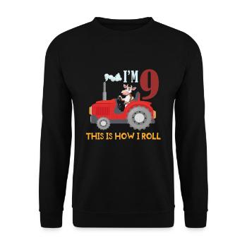 Birth Born Age 9 Year Old Farmer Farm Cow Tractor - Unisex Pullover - Schwarz - Vorne - Alina (178cm) & Michal (187cm)