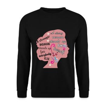 Stronger Woman Feminism Rights Womens Equality - Unisex Sweatshirt - black - Front - Alina (178cm) & Michal (187cm)
