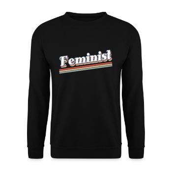 Féminisme féministe rétro Droits Égalité des femmes - Sweat-shirt Unisexe - noir - Devant - Alina (178cm) & Michal (187cm)