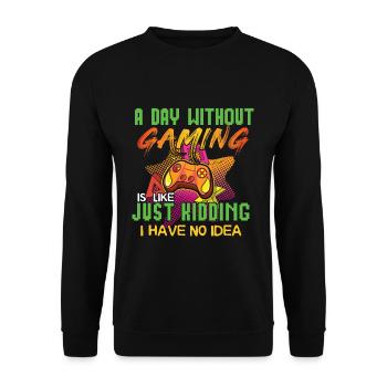 Video Game Lover Gamer A Day Without Gaming - Unisex Sweatshirt - black - Front - Alina (178cm) & Michal (187cm)