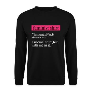 Définition féministe Féminisme Droits Femmes Égalité - Sweat-shirt Unisexe - noir - Devant - Alina (178cm) & Michal (187cm)