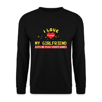 J’aime quand ma petite amie joue à des jeux vidéo - Sweat-shirt Unisexe - noir - Devant - Alina (178cm) & Michal (187cm)