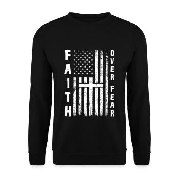 Lord God Faith Over Fear USA Christian Jesus - Unisex Pullover - Schwarz - Vorne - Alina (178cm) & Michal (187cm)